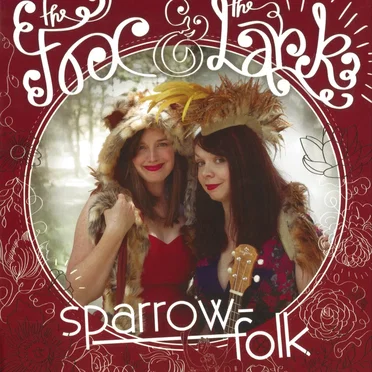 The Fox and The Lark
