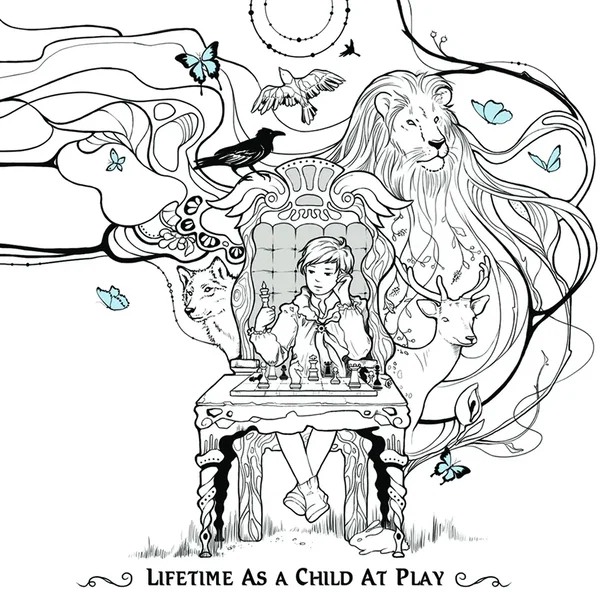 Lifetime as a Child at Play