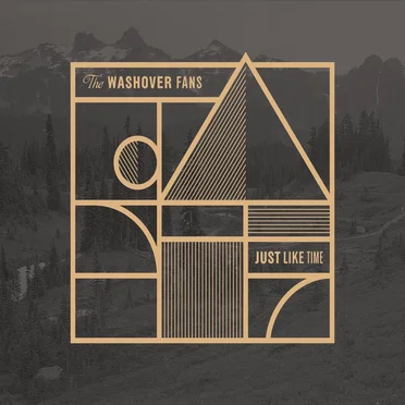 Just Like Time by The Washover Fans - album cover