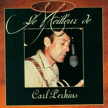 Le Meilleur de Carl Perkins
