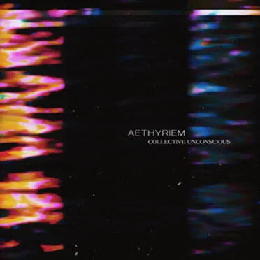 Collective Unconscious by Aethyriem - album cover
