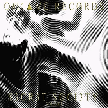 OWLC▲VE RECØRDS V.A. S3CR3T SØCI3TY Volume 1 by Various Artists - album cover