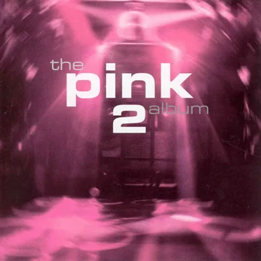 The Pink Album 2 by Various Artists - album cover