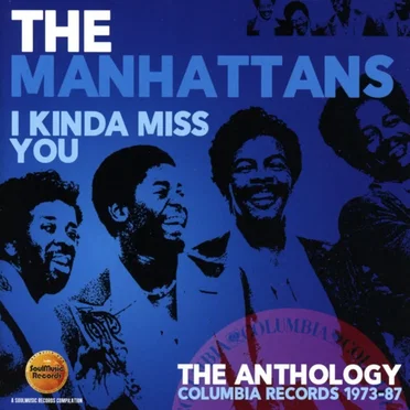 I Kinda Miss You: The Anthology, Columbia Records 1973-87