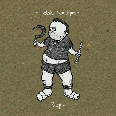 3 e.p. by Trotski Nautique - album cover