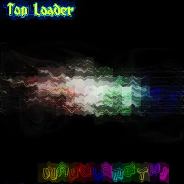 Wavelengths by Top Loader - album cover