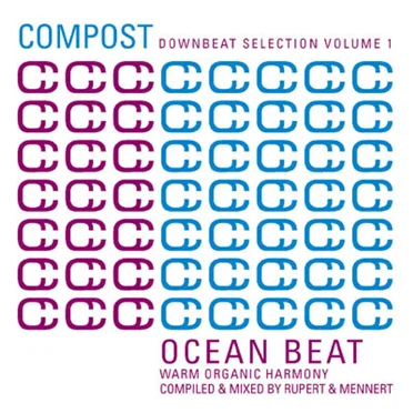 Compost Downbeat Selection Volume 1 - Ocean Beat by Various Artists - album cover