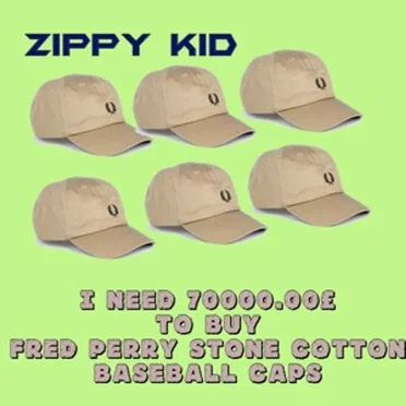 I Need 70000.00£ To Buy Fred Perry Stone Cotton Baseball Caps