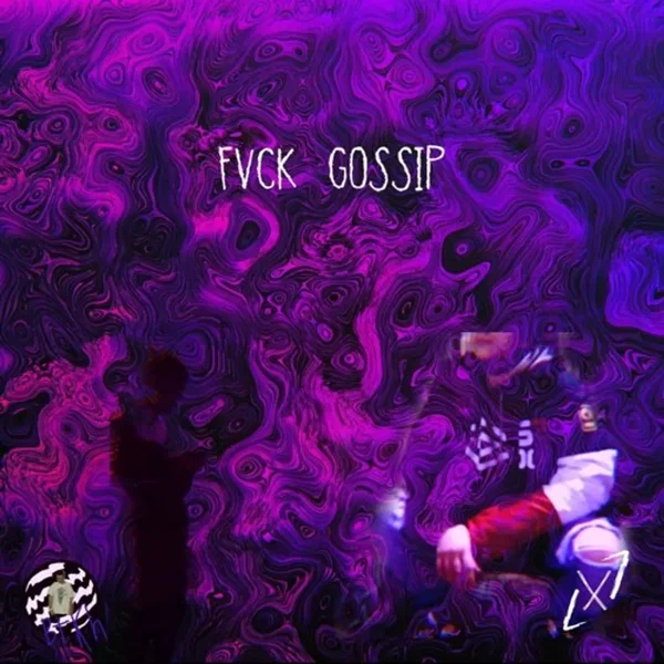 fvck gossip freestyle
