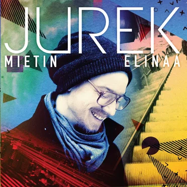Mietin Elinaa by Jurek - album cover