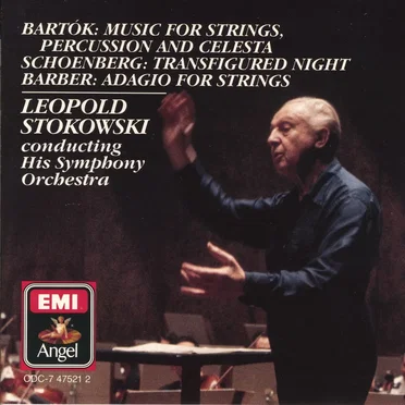 Bartók: Music for Strings, Percussion and Celesta / Schoenberg: Transfigured Night / Barber: Adagio for Strings
