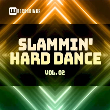 Slammin’ Hard Dance, Vol. 02 by Various Artists - album cover