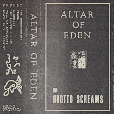 The Grotto Screams by Altar of Eden - album cover