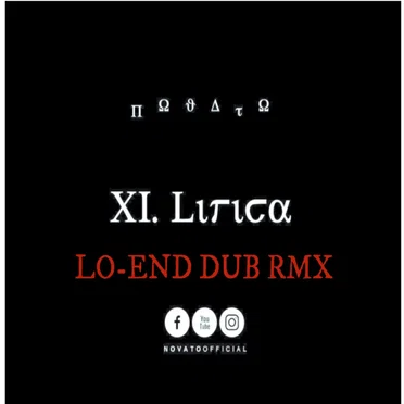 NOVATO-Lirica (Lo-End Dub RMX)