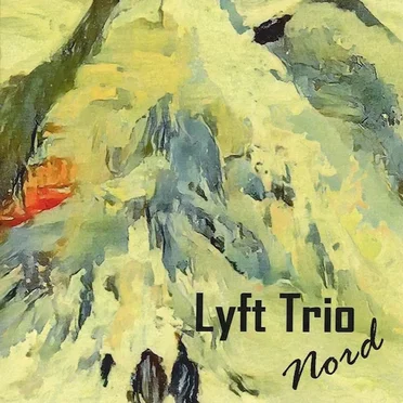 Nord by Lyft Trio - album cover