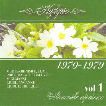 Najlepše slovenske uspešnice 1970-1979, Volume 1 by Various Artists - album cover