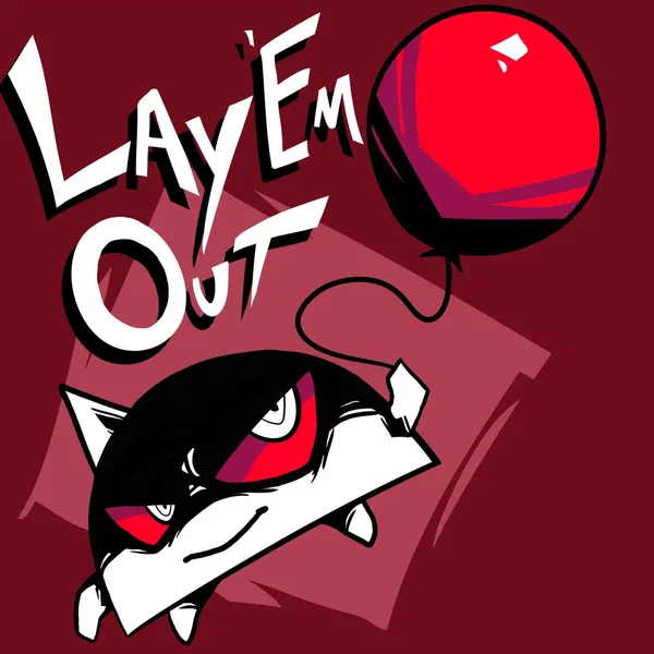 Lay 'Em Out!