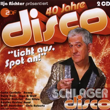 40 Jahre Disco: Schlager Disco by Various Artists - album cover