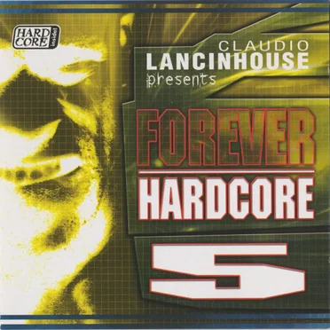 Forever Hardcore 5