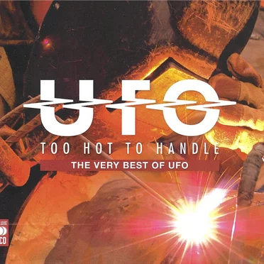Too Hot to Handle: The Very Best of UFO