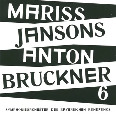 Bruckner 6