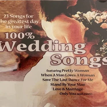 100% Wedding Songs by Various Artists - album cover
