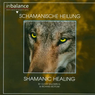 Schamanic Healing by Oliver Baldwin G. - album cover