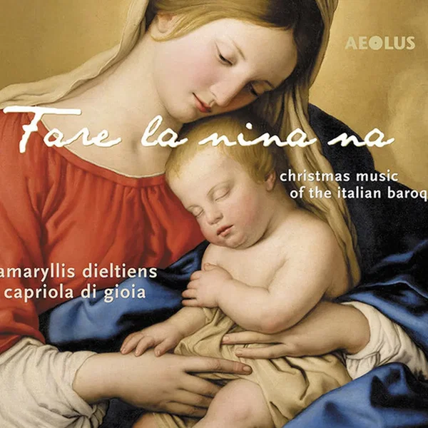 Fare la nina na: Christmas music of the Italian Baroque