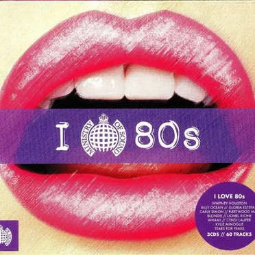 I Love 80s by Various Artists - album cover