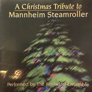 A Christmas Tribute to Mannheim Steamroller