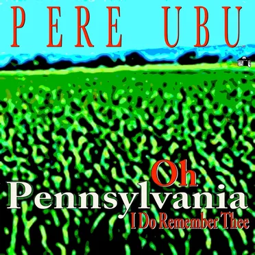 Oh, Pennsylvania, I Do Remember Thee: 1998