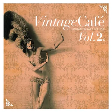 Vintage Café Vol. 2 by Various Artists - album cover