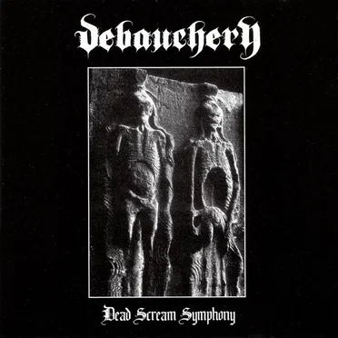 Dead Scream Symphony by Debauchery - album cover