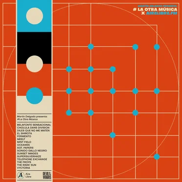 Martín Delgado presenta: #La Otra Música x AireLibre.FM