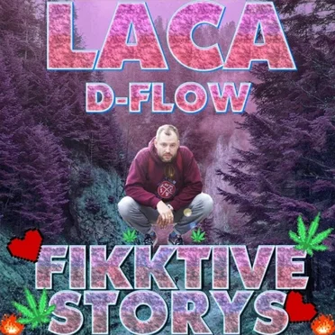 Fikktive Storys by Laca - album cover
