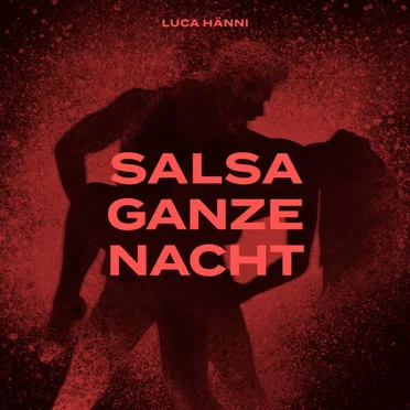 Salsa Ganze Nacht