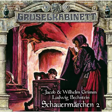 Gruselkabinett 191: Schauermärchen 2 by Marc Gruppe - album cover