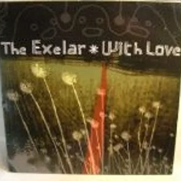 The Exelar / With Love
