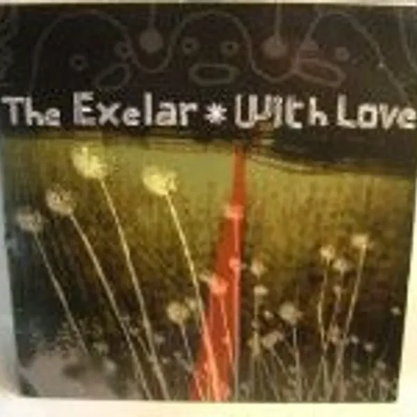 The Exelar / With Love