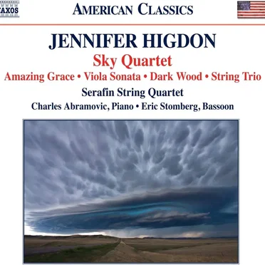 Sky Quartet / Amazing Grace / Viola Sonata / Dark Wood / String Trio