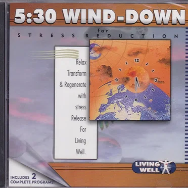 5:30 Wind Down for Stress Reduction