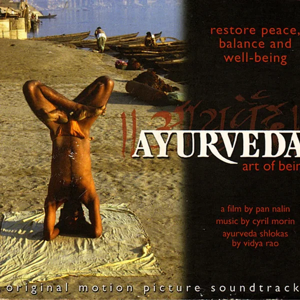Ayurveda: Art of Being