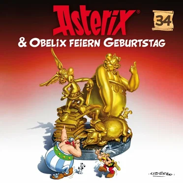 Folge 34: Asterix & Obelix feiern Geburtstag by Asterix - album cover
