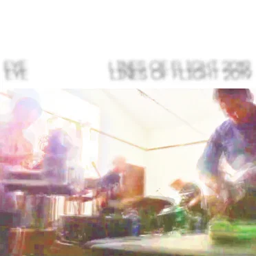 Lines of Flight 2019 by Eye - album cover