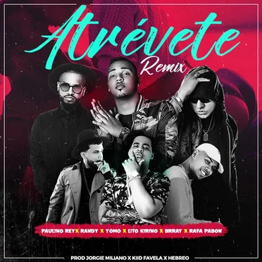 Atrévete (remix)