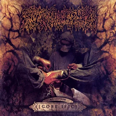 Gore-ific by Putrefied - album cover