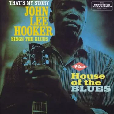 That's My Story Plus House Of The Blues