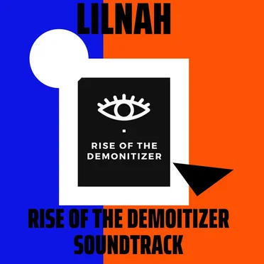 Rise of The Demonetizer Soundtrack