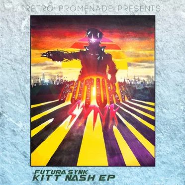 Kitt Nash by Futura Synk - album cover