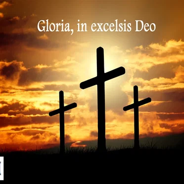 Gloria, in excelsis Deo